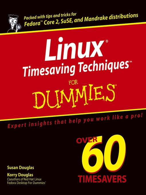 Title details for Linux Timesaving Techniques For Dummies by Susan Douglas - Available